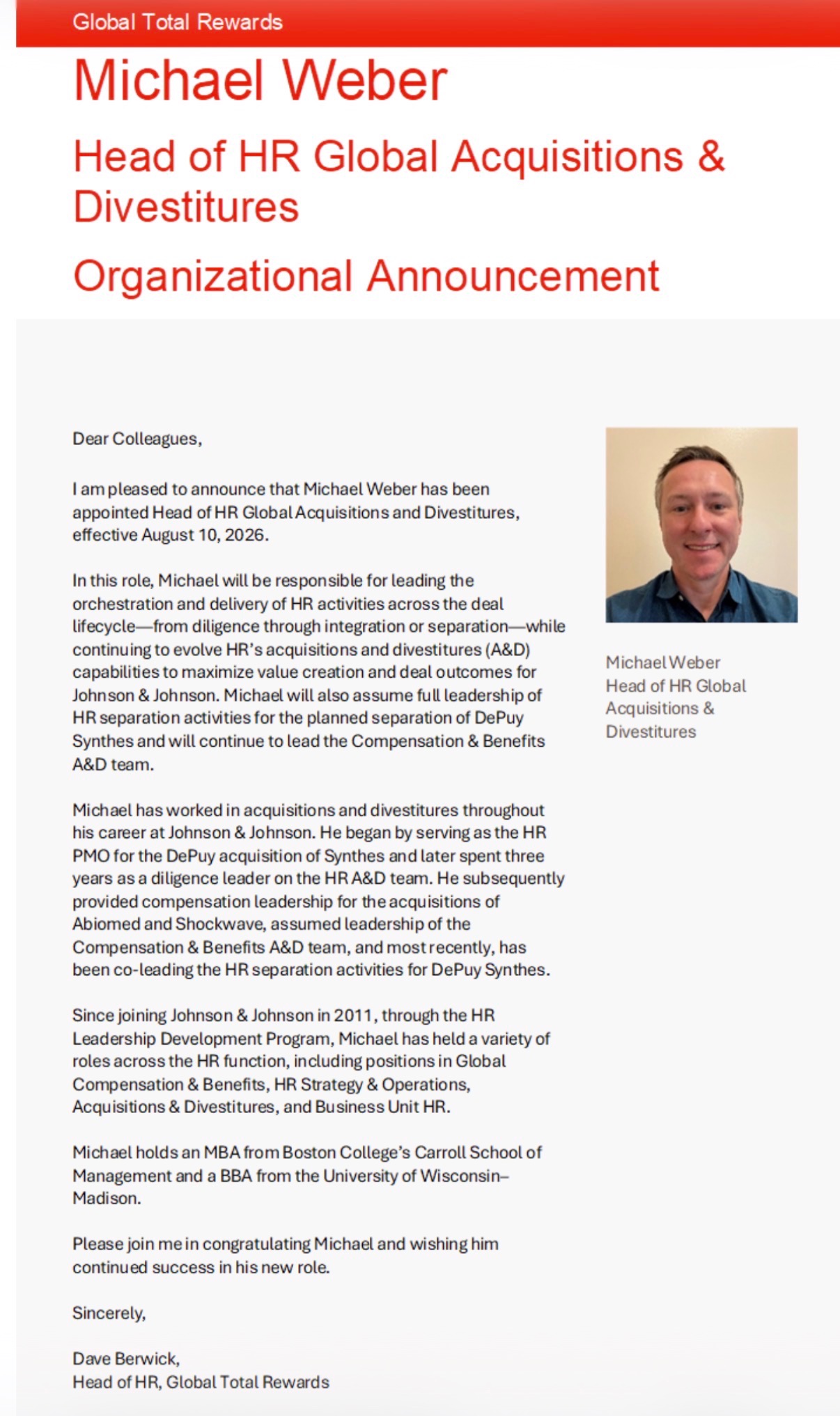 Global Total Rewards organizational announcement: Michael Weber appointed Head of HR Global Acquisitions & Divestitures